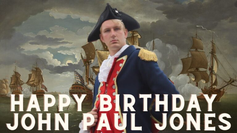 Captain John Paul Jones’ Birthday