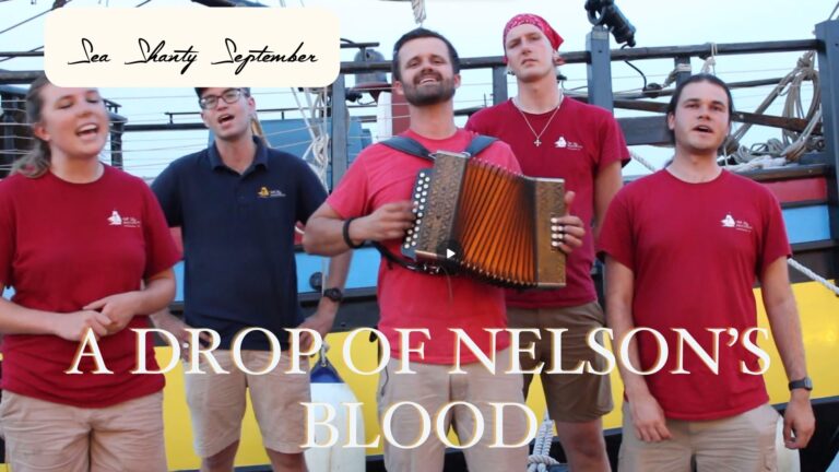 Sea Shanty September: A Drop of Nelson’s Blood